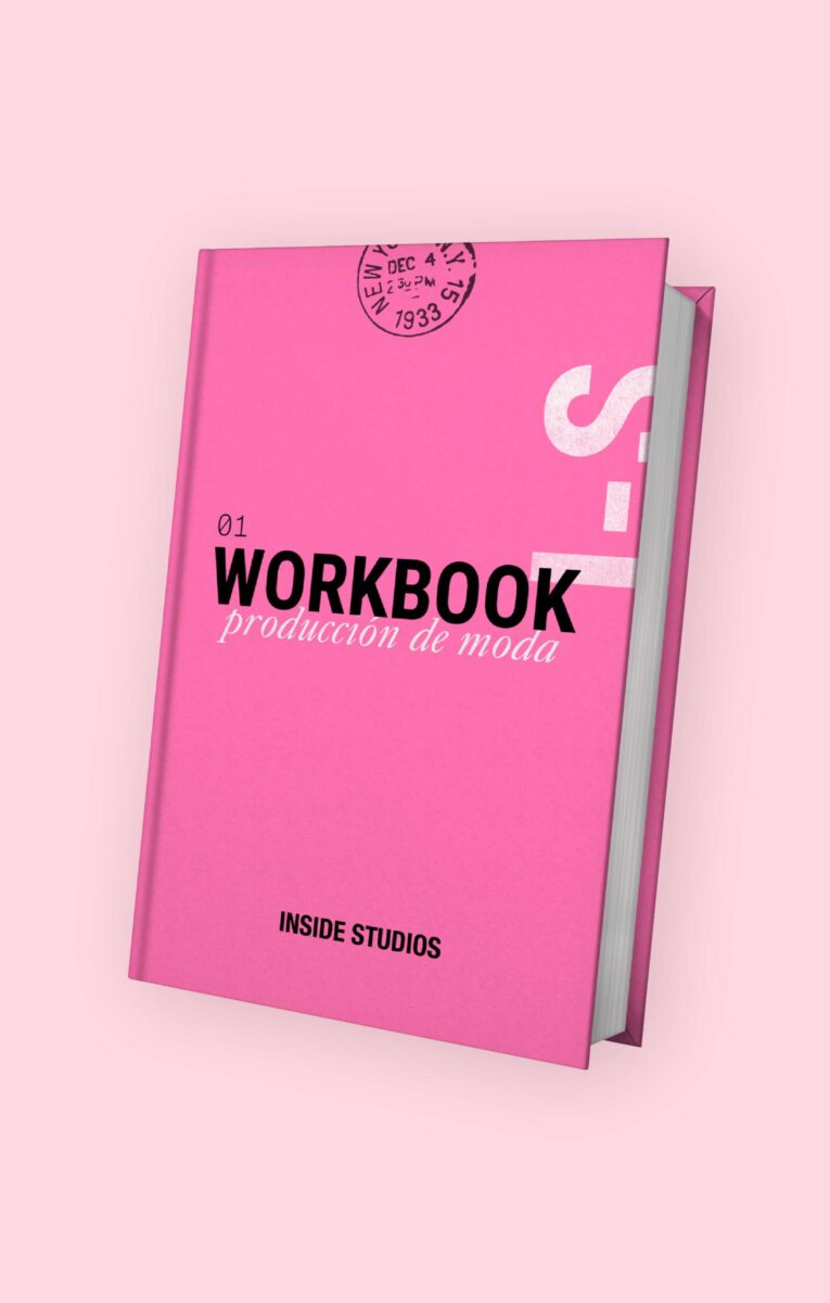 WORKBOOK: PRODUCCIÓN DE MODA